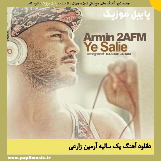 Armin Zarei Ye Salie دانلود آهنگ یک سالیه از آرمین زارعی